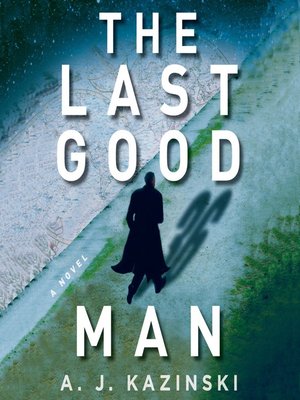 The Last Good Man - Audiobook
